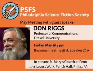 Don Riggs, guest speaker at PSFS Meeting on May 10, 2024